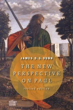 New Perspective on Paul (Revised) - Dunn, James D G