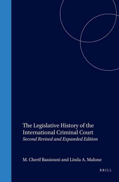 The Legislative History of the International Criminal Court: Introduction, Analysis, and Integrated Text (3 Vols) - Bassiouni, M. Cherif