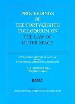 Proceedings of the Forty-Eighth Colloquium on the Law of Outer Space - International Institute of Space Law of