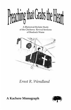 Preaching That Grabs the Heart - Wendland, Ernest R.; Wendland, Ernst