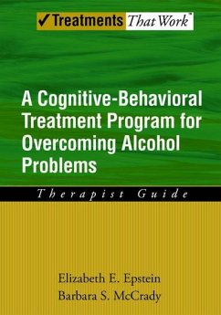 Overcoming Alcohol Use Problems - Epstein, Elizabeth E; McCrady, Barbara S