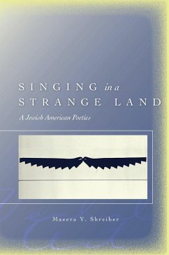 Singing in a Strange Land - Shreiber, Maeera Y