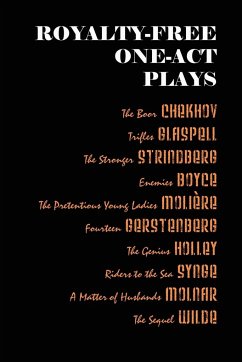 Royalty-Free One-Act Plays - Chekhov, Anton; Strindberg, August; Moliere