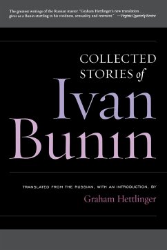Collected Stories of Ivan Bunin - Bunin, Ivan
