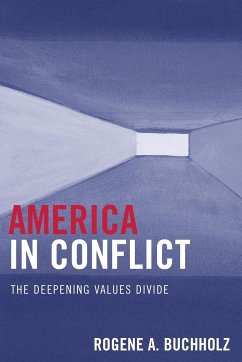 America in Conflict - Buchholz, Rogene A.