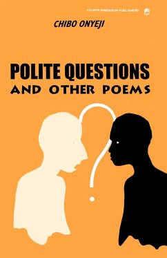 Polite Questions and Other Poems - Onyeji, Chibo