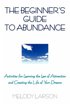 The Beginner's Guide to Abundance - Larson, Melody
