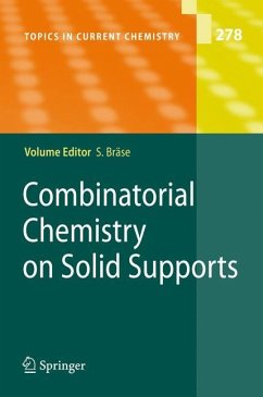 Combinatorial Chemistry on Solid Supports - Braese, Stefan (ed.)