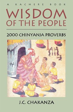 Wisdom of the People - Chakanza, J. C.