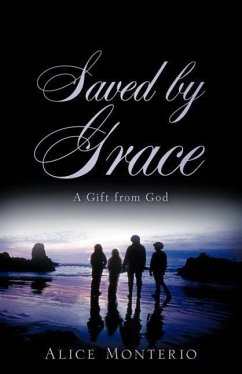 Saved by Grace - Monterio, Alice