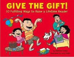 Give the Gift! - Gollub, Matthew