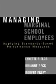 Managing Marginal School Employees