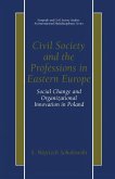 Civil Society and the Professions in Eastern Europe