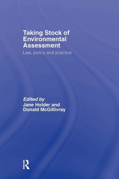 Taking Stock of Environmental Assessment - Holder, Jane / McGillivray, Donald (eds.)