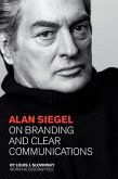 Alan Siegel: On Branding and Clear Communications (Large Edition)
