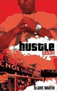 Hustle Hard: For All Debts, Public and Private - Martin, Blaine