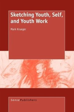 Cover Sketching Youth, Self, and Youth Work