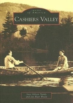 Cashiers Valley - Gibson Nardy, Jane; Blair Wyatt, Jan