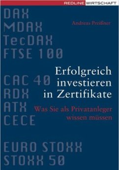 Erfolgreich investieren in Zertifikate - Preißner, Andreas