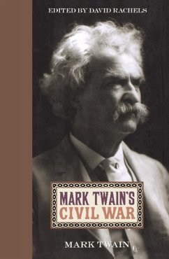 Mark Twain's Civil War - Twain, Mark