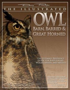 Illustrated Owl: Barn, Barred & Great Horned - Rogers, Denny