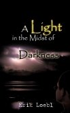 A Light in the Midst of Darkness