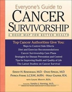 Everyone's Guide to Cancer Survivorship - Rosenbaum, Ernest; Gautier, Holly