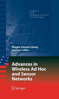 Advances in Wireless AD Hoc and Sensor Networks - Cheng, Maggie Xiaoyan / Li, Deying (eds.)