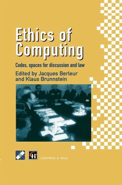 Ethics of Computing - Berleur, Jacques J. / Brunnstein, Klaus (Hgg.)