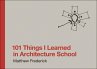 101 Things I Learned in Architecture... - Bild 1