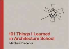 101 Things I Learned in Architecture School - Frederick, Matthew