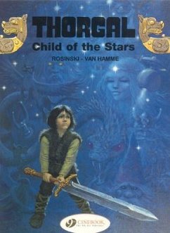 Thorgal 1 - Child of the Stars - Hamme, Jean Van