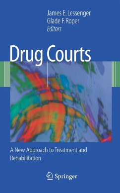 Drug Courts - Lessenger, James E. / Roper, Glade F. (eds.)