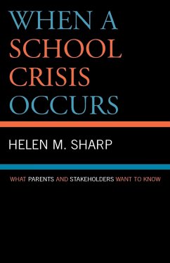 When a School Crisis Occurs - Sharp, Helen M.