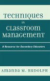 Techniques in Classroom Management