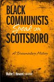 Black Communists Speak on Scottsboro: A Documentary History