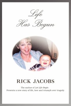 Life Has Begun - Jacobs, Rick