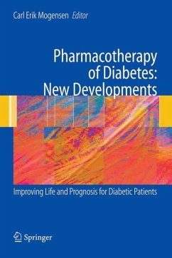 Pharmacotherapy of Diabetes: New Developments - Mogensen, Carl Erik (ed.)