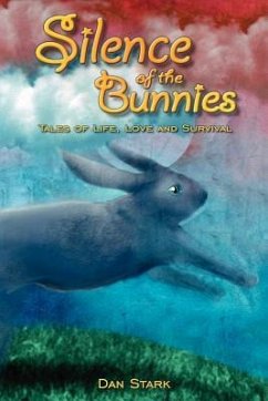 Silence of the Bunnies - Stark, Dan