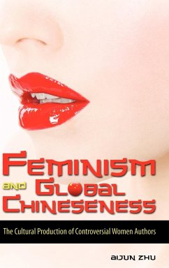 Feminism and Global Chineseness - Zhu, Aijun