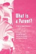 What Is a Parent? - Bild 1