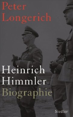 Heinrich Himmler - Longerich, Peter