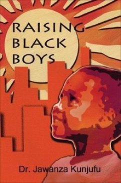 Raising Black Boys - Kunjufu, Jawanza
