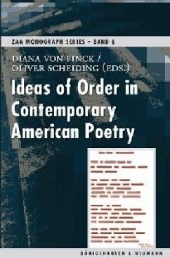 Ideas of Order in Contemporary American Poetry - Finck, Diana von / Scheiding, Oliver (eds.)