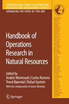 Handbook of Operations Research in Natural Resources - Weintraub, Andres / Romero, Carlos / Bjørndal, Trond / Epstein, Rafael (eds.)
