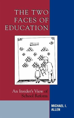 The Two Faces of Education - Allen, Michael I.