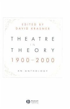 Theatre in Theory 1900-2000 - Krasner, David