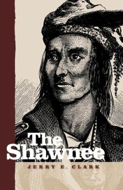 The Shawnee - Clark, Jerry E