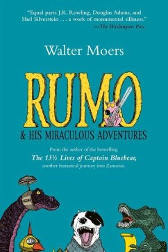 Rumo & His Miraculous Adventures - Moers, Walter