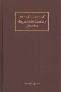 David Hume and Eighteenth-Century America - Spencer, Mark G